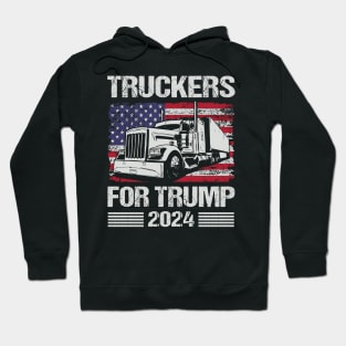 Truckers For Trump 2024 Hoodie